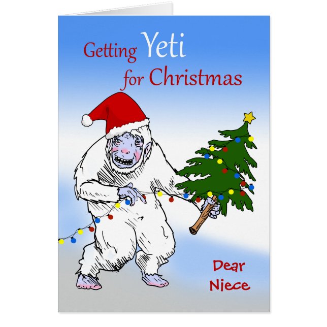 Funny Christmas for Niece, Are You Yeti Yet? Cards (Front)