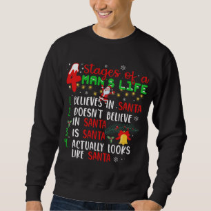 Funny Christmas - Four Stages of Life Sweatshirt