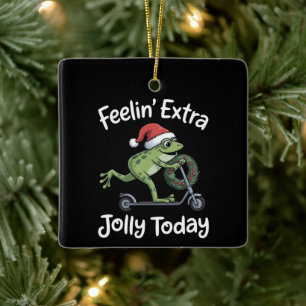 Funny Christmas Frog Feeling Extra Jolly Today  Ceramic Ornament
