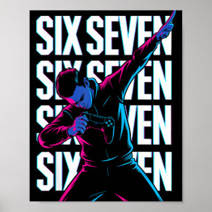 Funny Christmas Gamer Dabbing Xmas Dab Six Seven 6 Poster