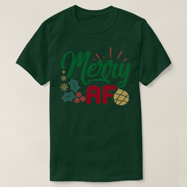 Funny Christmas Gift Merry af  T-Shirt (Design Front)