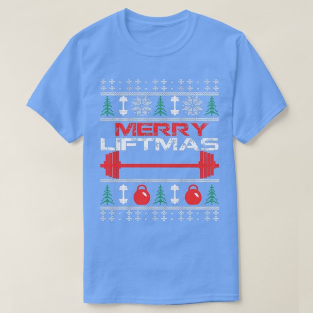 funny christmas gift ugly Merry Liftmass ideas  T-Shirt (Design Front)
