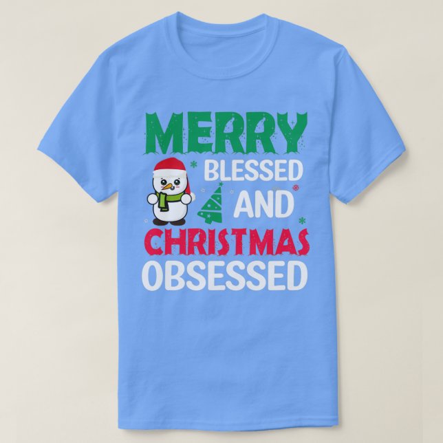 funny christmas gifts Merry Blessed And Christmas  T-Shirt (Design Front)