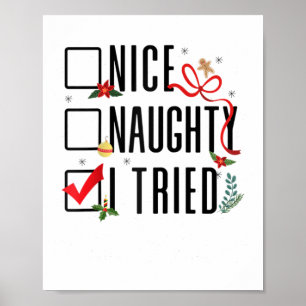 Funny Christmas Gifts Santa List Nice Naughty I Tr Poster