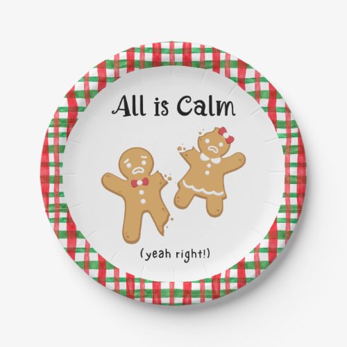 Funny Christmas Gingerbread Cookie All is Calm Paper Plates