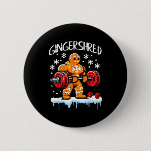 Funny Christmas Gingerbread Gingershred Gym Bodybu Button