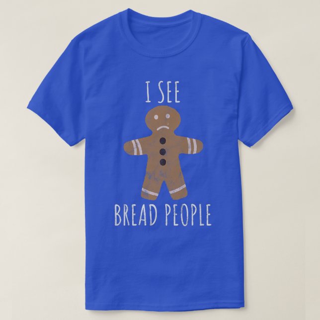 Funny Christmas Gingerbread Man Pun Lovers Baking  T-Shirt (Design Front)