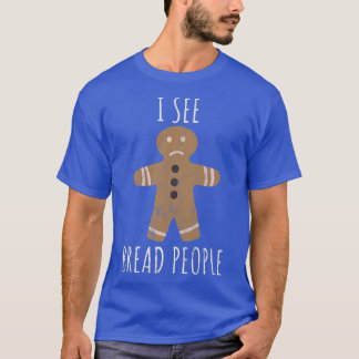 Funny Christmas Gingerbread Man Pun Lovers Baking T-Shirt