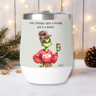 Funny Christmas Grumpy Green Fur Women-Mom Thermal Wine Tumbler