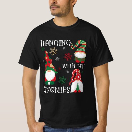 Funny Christmas Hanging With My Gnomies T_Shirt