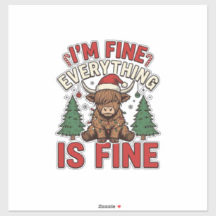Funny Christmas Highland Cow I’m Fine Everything I Sticker