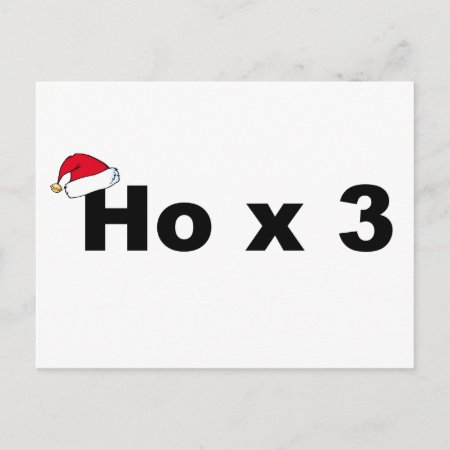 Funny Christmas Ho Ho Ho
