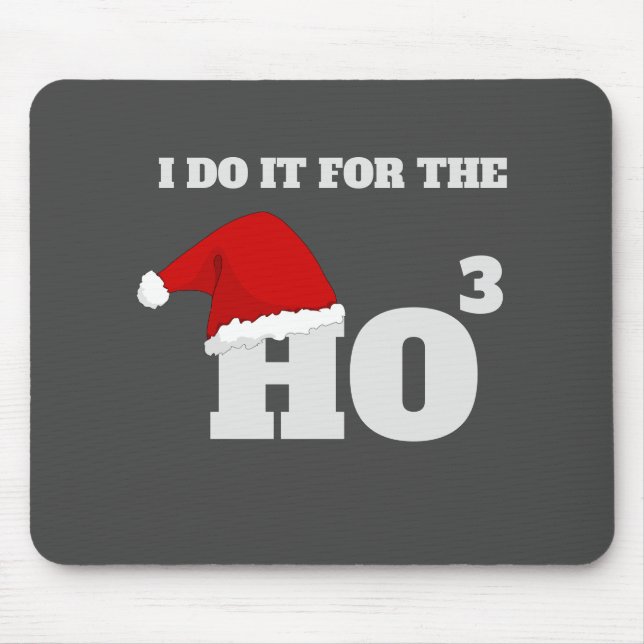 Funny Christmas Ho³ Santa Joke – Festive Holiday  Mouse Pad (Front)