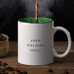 Funny Christmas Holiday Lover Minimal Typography Two-Tone Coffee Mug