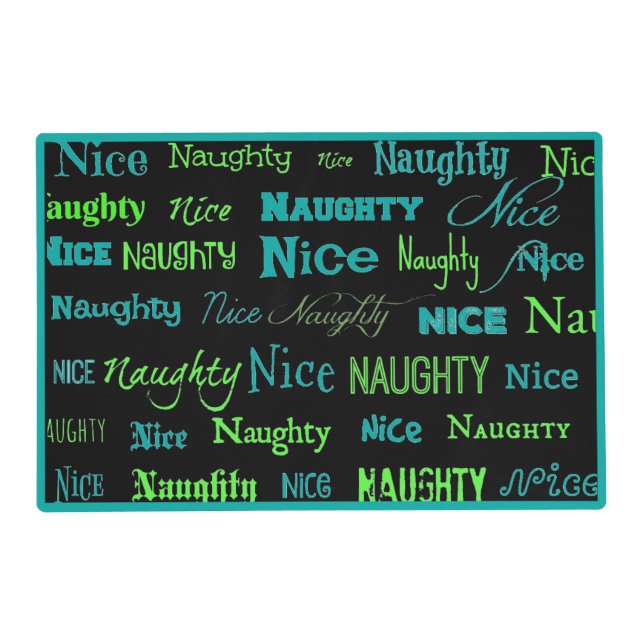 Funny Christmas Holiday Naughty or Nice Quote Placemat (Front)