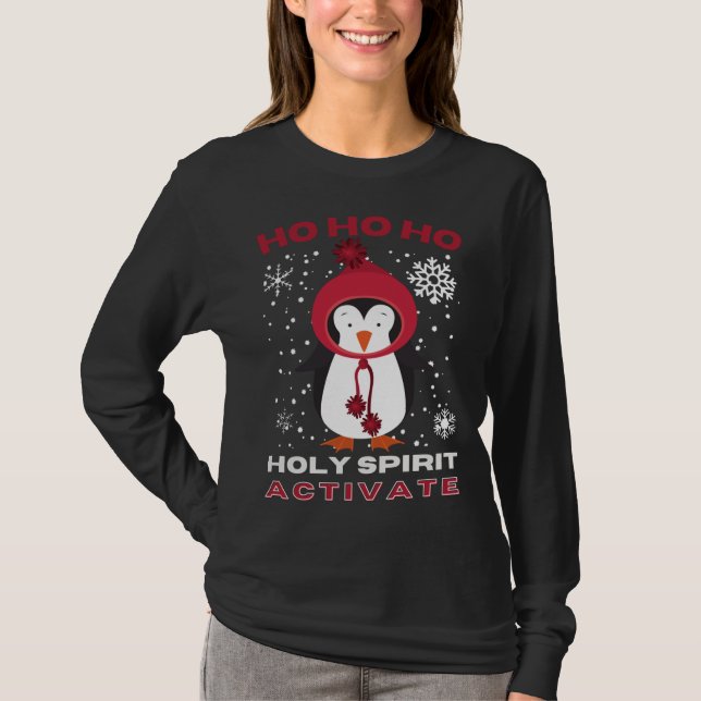 Funny Christmas HOLY SPIRIT ACTIVATE Xmas Party T-Shirt (Front)