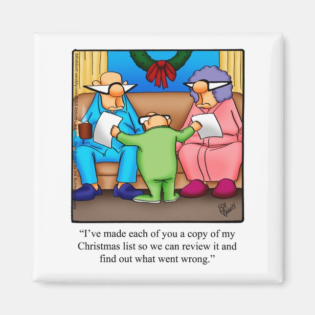 Funny Christmas Humor Refrigerator Magnet (Front)