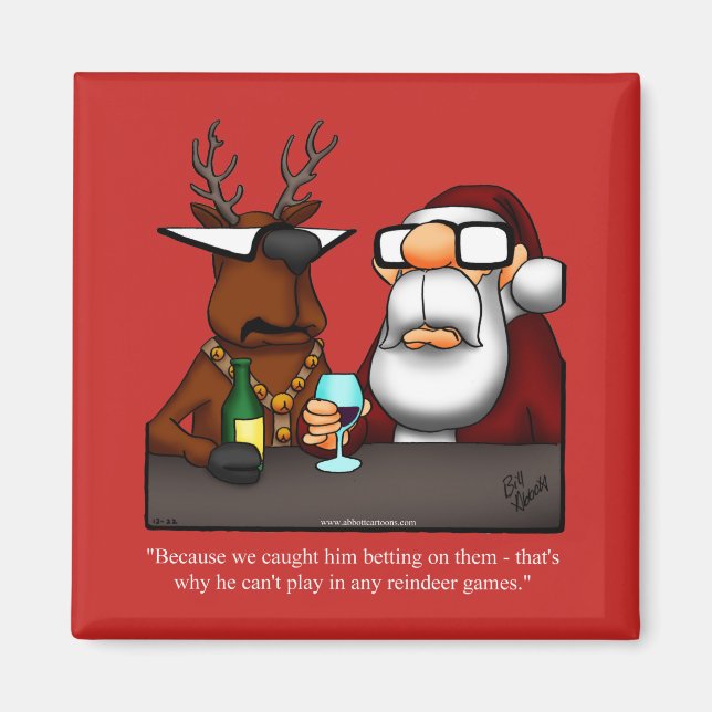 Funny Christmas Humor Square Magnet (Front)
