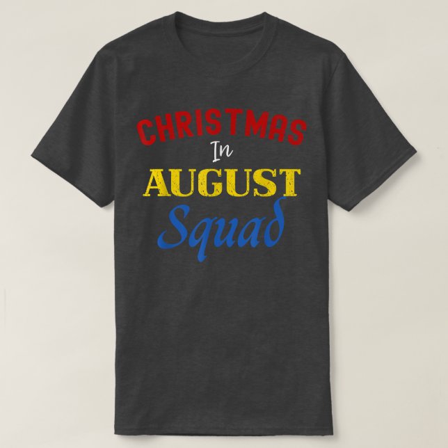 Funny Christmas in August Squad Summer Group Santa T-Shirt (Design Front)