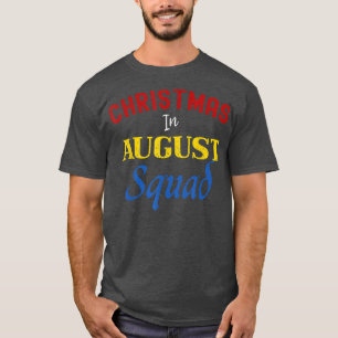 Funny Christmas in August Squad Summer Group Santa T-Shirt
