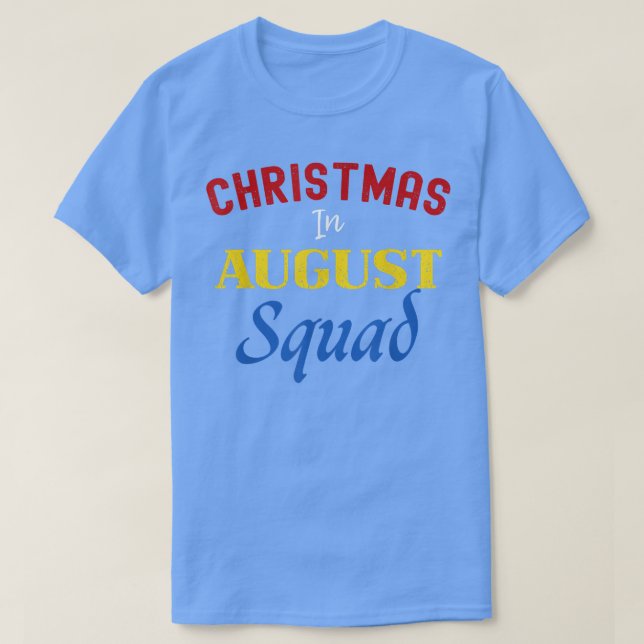 Funny Christmas in August Squad Summer Group Santa T-Shirt (Design Front)