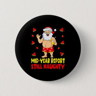Funny Christmas In July Santa Summer Vacation Men Button