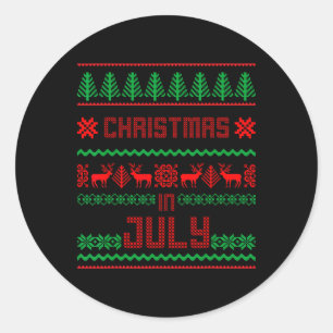 Funny Christmas In July Shirt Summer Ugly Sweater Classic Round Sticker