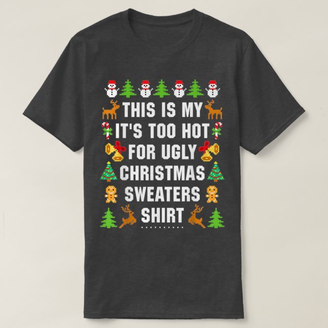 Funny christmas in july summer vacation 2021 Gift  T-Shirt (Design Front)