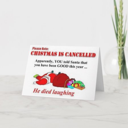 Funny Christmas Is Canceled Card