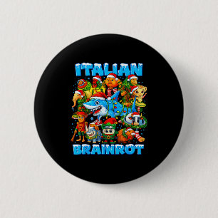 Funny Christmas Italian Brain Rot Italian Brainrot Button