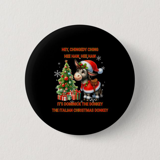 Funny Christmas Italian Christmas Dominick The  Button (Front)