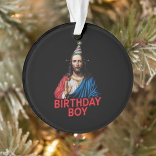 Funny Christmas Jesus Birthday Boy  Ornament