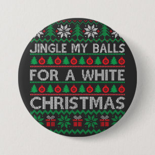Funny Christmas - jingle my balls Button