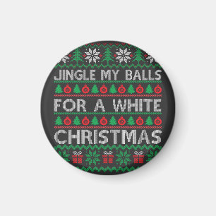 Funny Christmas - jingle my balls Magnet