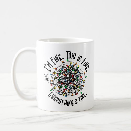 Funny Christmas Lights Saying Coffee Mug