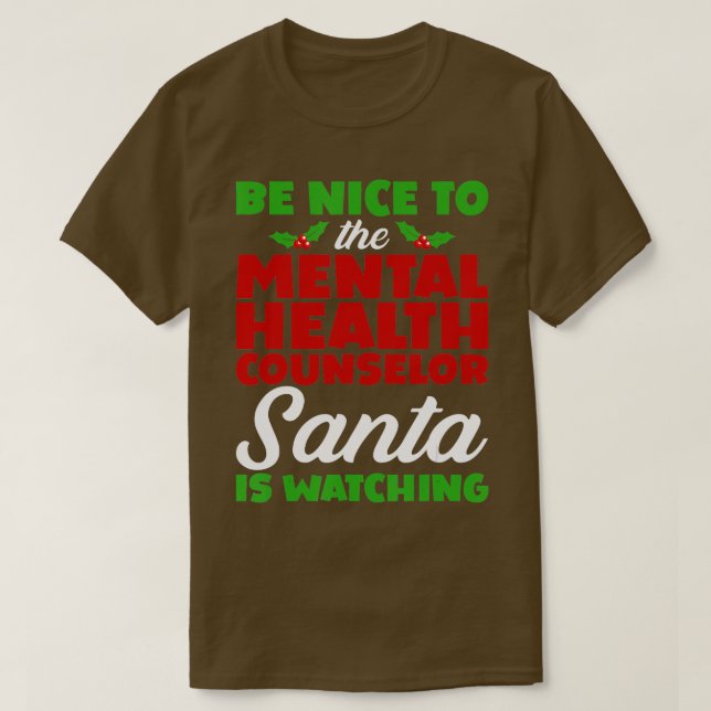 Funny Christmas Mental Health Counselor Xmas Santa T-Shirt (Design Front)