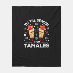 Funny Christmas Mexican Food Tis The Season For Ta Fleece Blanket