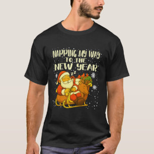 Funny Christmas Napping Santa New Yearu2019s for T T-Shirt