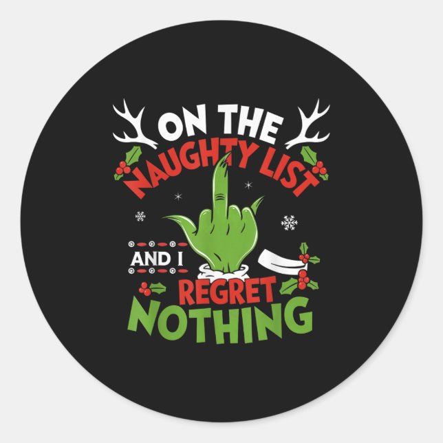 Funny Christmas Naughty List On The List Of Naught Classic Round Sticker (Front)