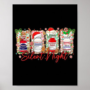 Funny Christmas Nurse Silent Night Medical Humor  Poster