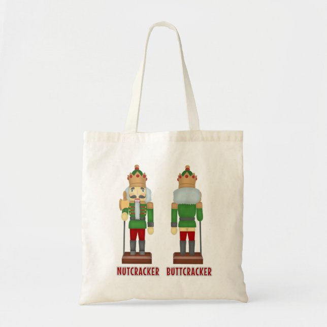 Funny Christmas Nutcracker Buttcracker Humorous Tote Bag (Front)