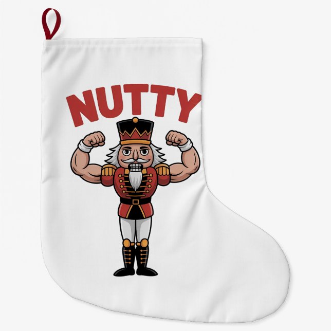 Funny Christmas Nutcracker Nuty Natural Fitness  Large Christmas Stocking (Front)