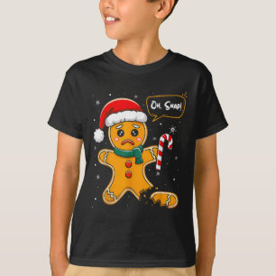 Funny Christmas Oh Snap Gingerbread Man Cookie X M T-Shirt