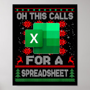 Funny Christmas Oh This Calls For A Spreadsheet Sa Poster