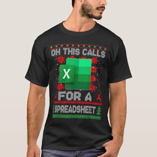 Funny Christmas Oh This Calls For A Spreadsheet Sa T-Shirt (Front)