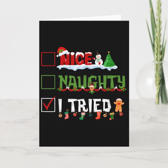 Funny Christmas Pajama Lights Nice Naughty I Tried Card (Front)
