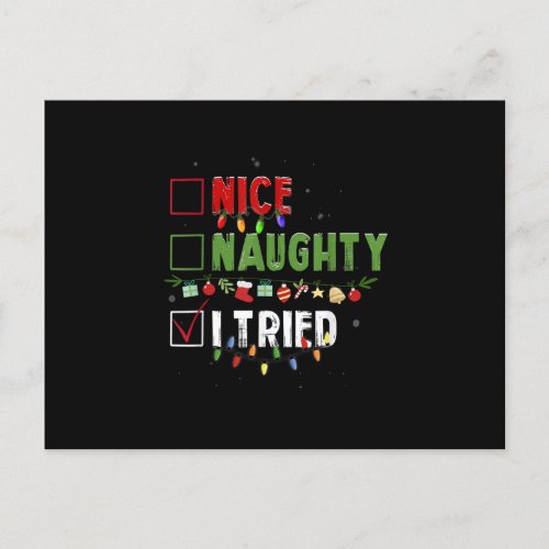 Funny Christmas Pajama Lights Nice Naughty I Tried Postcard