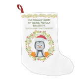Funny Christmas Penguin Good at Being Naughty Small Christmas Stocking (Front)