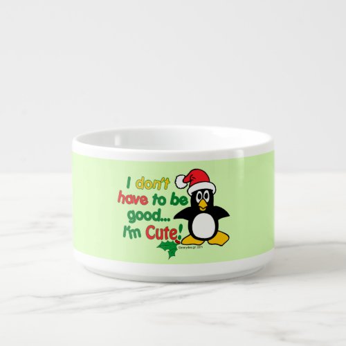 Funny Christmas Penguin Im cute Bowl