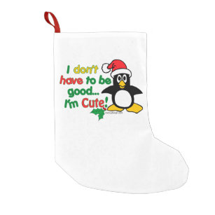 Funny Christmas Penguin I'm cute! Small Christmas Stocking